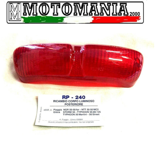 RP-240   TRASPARENTE FANALE POSTERIORE PIAGGIO NRG 50-NTT-50 -GILERA STORM 50  *